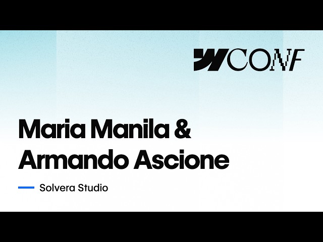 Webflow Conf 2026 Interview: Maria Manila and Armando Ascione - Solvera Studio