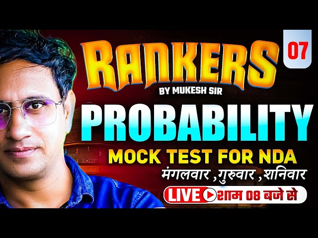 NDA Probability One Shot | NDA-2 2025 Rankers Series | Last 40 Days Booster | NDA 2 2025 Maths