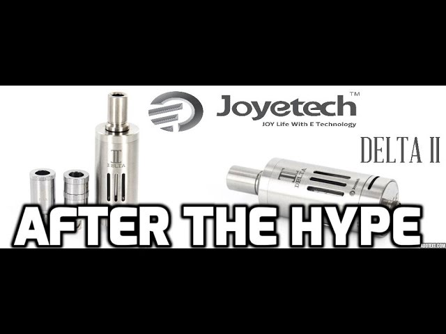 After the Hype - Joyetech Delta 2- Still Good? VapingwithTwisted420