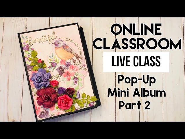 Pop-Up Mini Album Live Class ~ Part 2