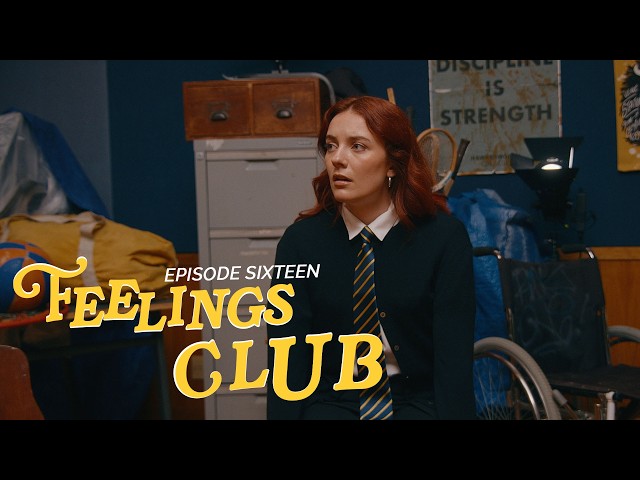 Feelings Club - Episode 16 (Tough Love) | Short Form Series