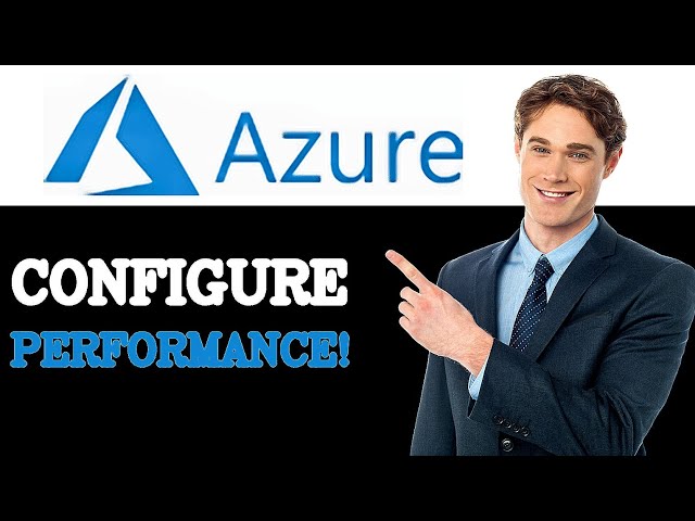 How To Configure Azure Sql Performance Tuning (2025)