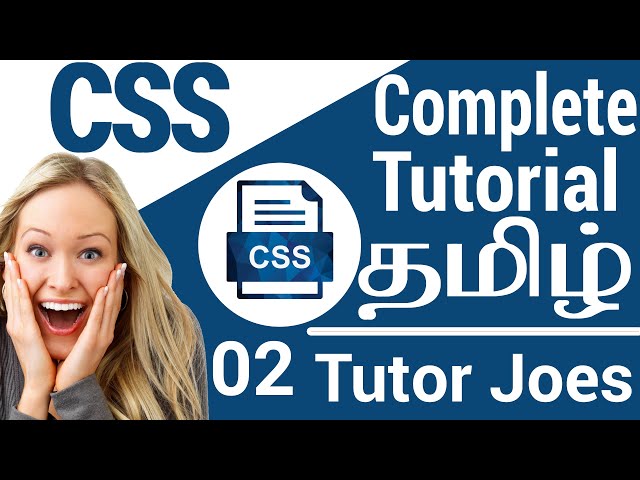 Learn Complete CSS Tutorial In Tamil | CSS in Tamil Part-2|தமிழ்