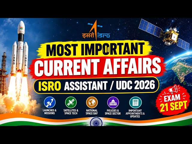Most important current affairs for ISRO Assistant/UDC 2026 ||🚀🇮🇳❤️ #isro 