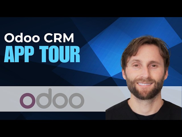 Odoo CRM App Tour [Full Guide 2026]