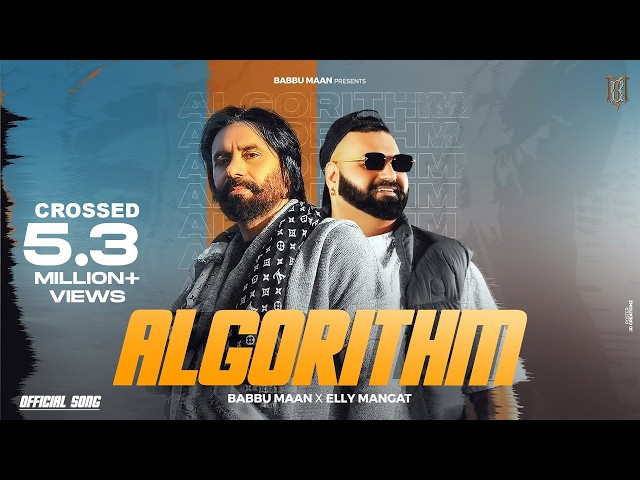 Algorithm - Babbu Maan ft. Elly Mangat