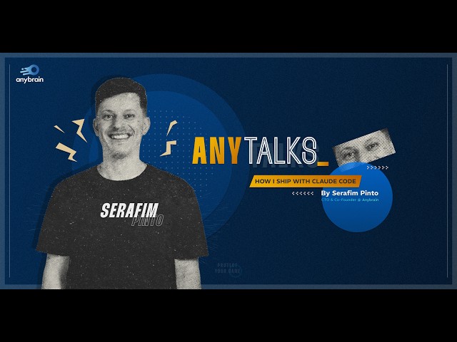 AnyTalk Episode 2 - How to Ship with Claude Code