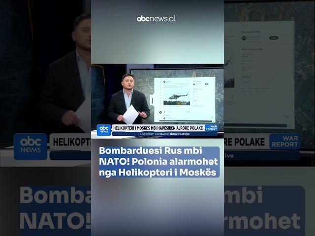 Bombarduesi Rus mbi NATO! Polonia alarmohet nga Helikopteri i Moskës | ABC News Albania