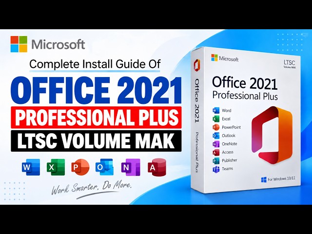 How to Download & Install Microsoft Office 2021 Professional Plus LTSC from Microsoft Website