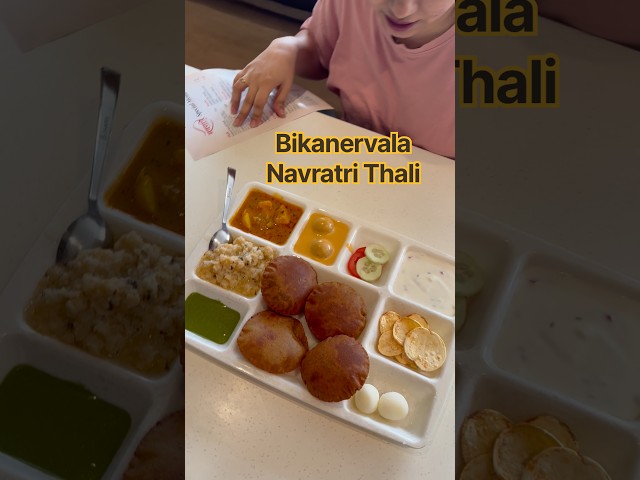 Bikanervala Navratri Thali @ Rs.362/- || Bikanervala - Sector 12, Dwarka, Delhi