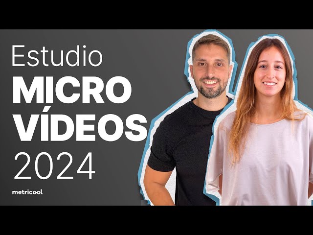Presentación del Estudio de Microvídeos 2024: Cómo Funcionan los Reels, Shorts y TikToks 🔥