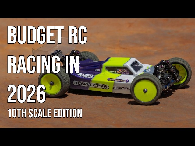 Budget RC Racing in 2026(10th Scale Edition)