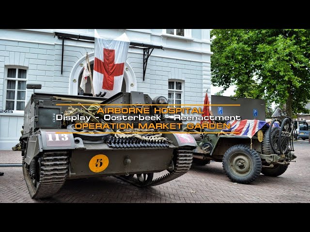 Airborne Hospital Display - Oosterbeek - Reenactment Operation Market Garden.