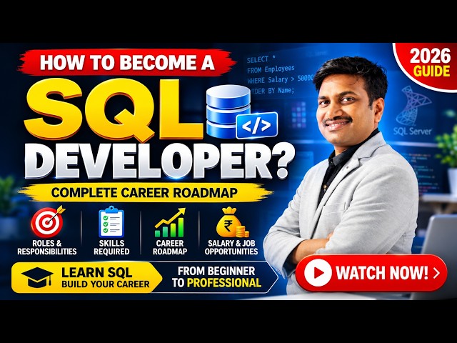 🚀 How to Become a SQL Developer in 2026 | Complete Career Roadmap, Skills, Salary & Jobs