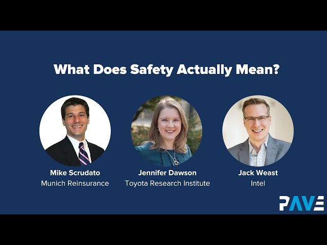 PAVE's Virtual Panel "What Does Safety Actually Mean?" - Full Recording