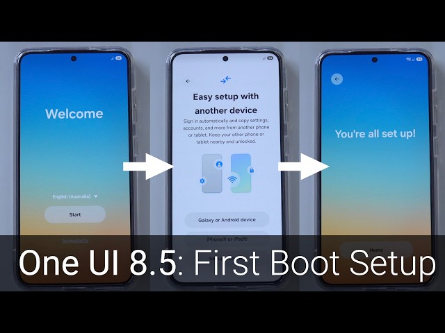 First Boot Setup on One UI 8.5!