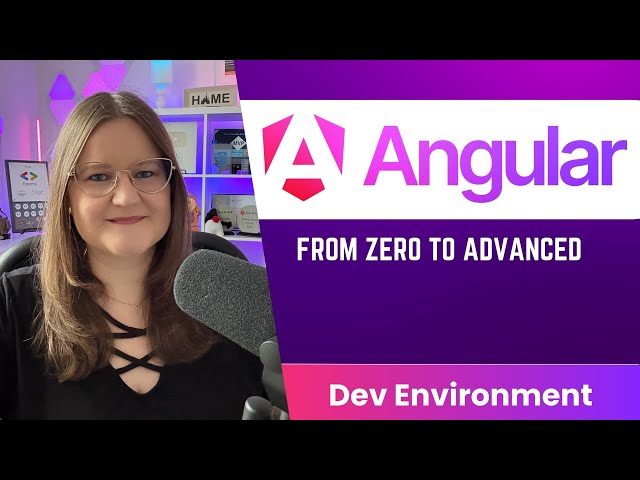 Modern Angular Course 02: Development Environment Setup