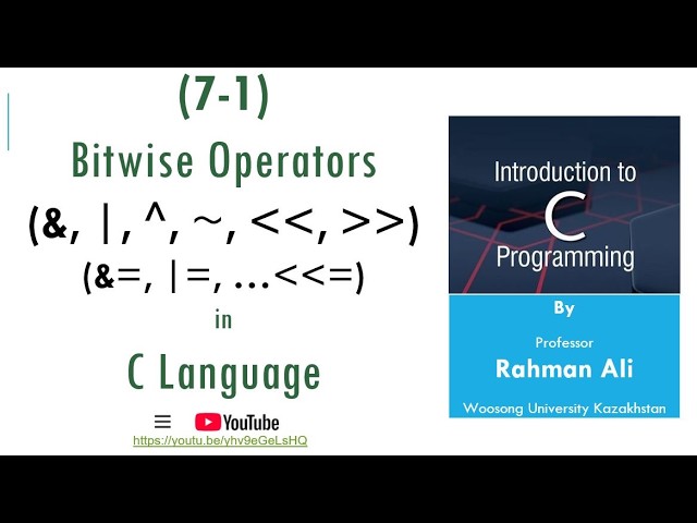 W3L4: Bitwise Operators in C Programming | A Practical Tutorial