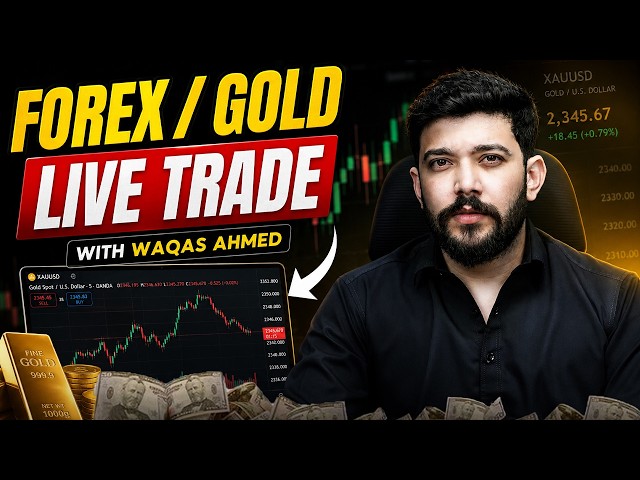Live Trade with Waqas Ahmed