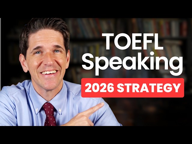 TOEFL Speaking TIPS for a Perfect Score - 2026 Edition