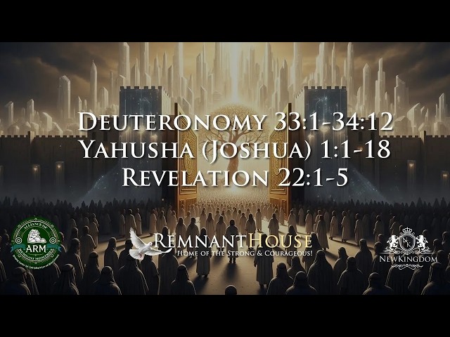 Weekly Scripture Reading - Remnant House