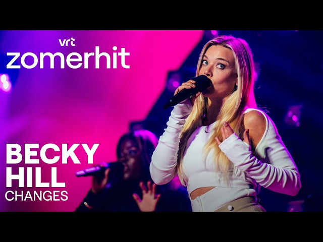 Changes - Becky Hill | VRT Zomerhit