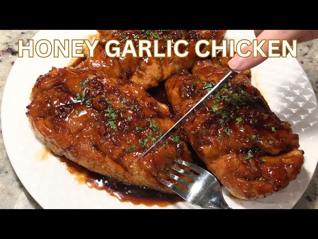 Honey Garlic Chicken Breast - The Best Chicken I Ever Had