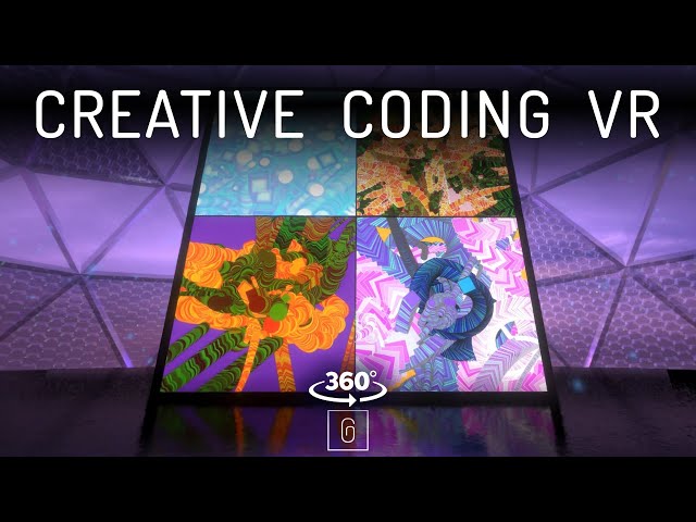 Creative Coding Exhibition VR 360 - Virtual Art Installation