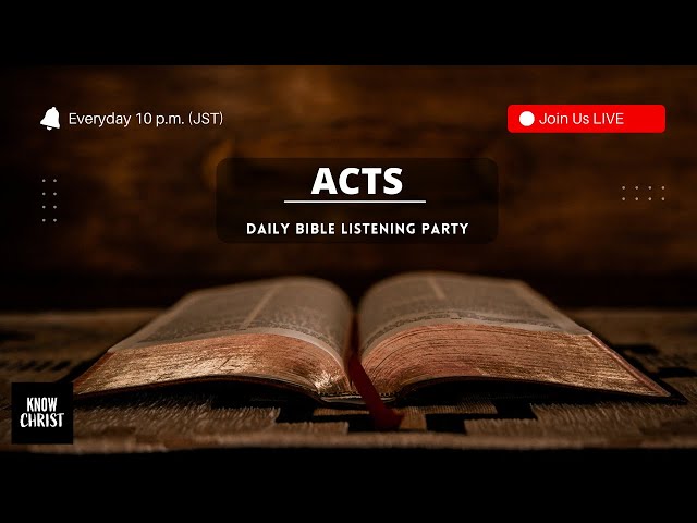 Acts (KJV) | Bible Listening Party | Bible in 40 Days - Day 5/40