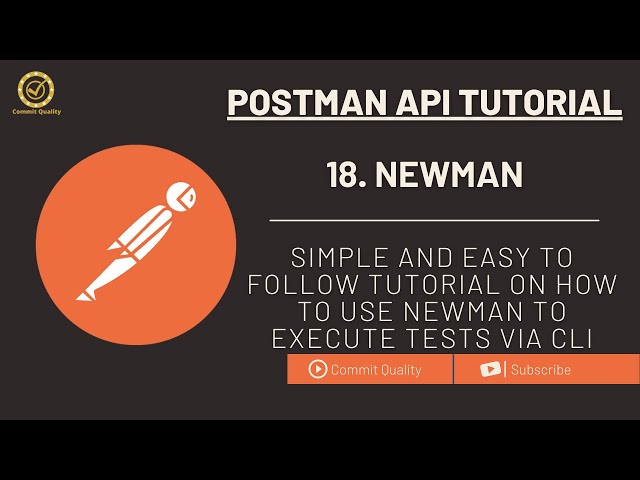 Postman API Testing Tutorial 18 - How to use Newman