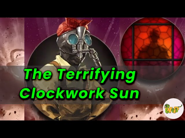 Sunless Skies: The Terrifying Clockwork Sun