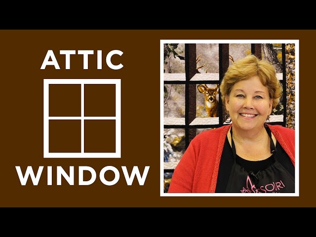Make an Attic Windows Quilt with Jenny Doan of Missouri Star! (Video Tutorial)