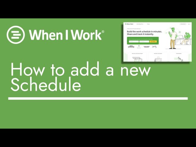 WhenIWork Schedule Feature Explained | Adding Your First New Schedule