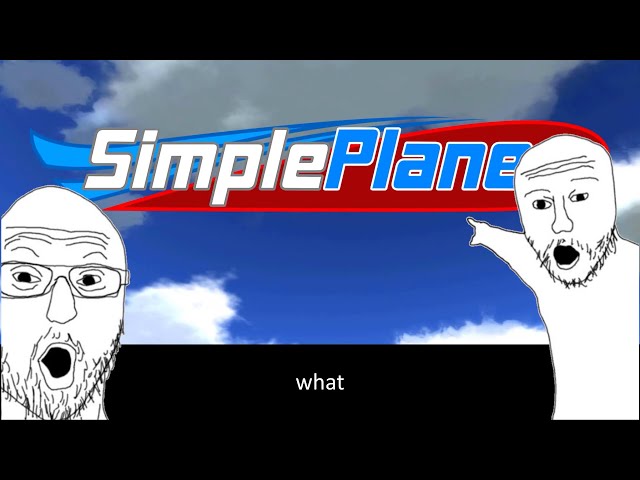 10 reasons why you should play simpleplanes