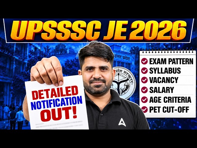 UPSSSC JE New Vacancy 2026 | UPSSSC JE Eligibility, Exam Pattern, Salary, Syllabus, PET Cut Off 2026