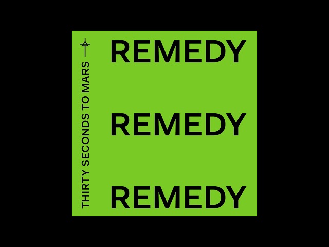 Thirty Seconds To Mars - Remedy (Official Audio)