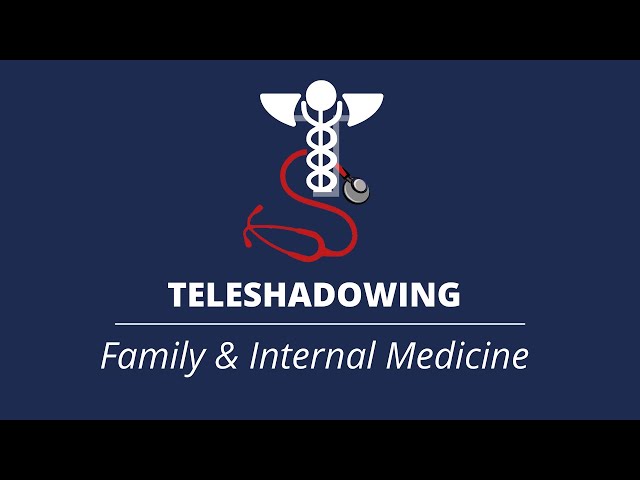TeleShadowing - Dr. Mann & Dr. Cheema | Family Medicine & Internal Medicine