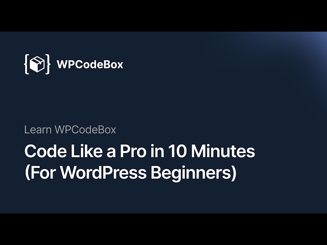 WordPress Coding for Beginners: Learn PHP in 10 Minutes