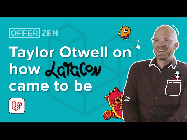 Taylor Otwell on how Laracon came to be