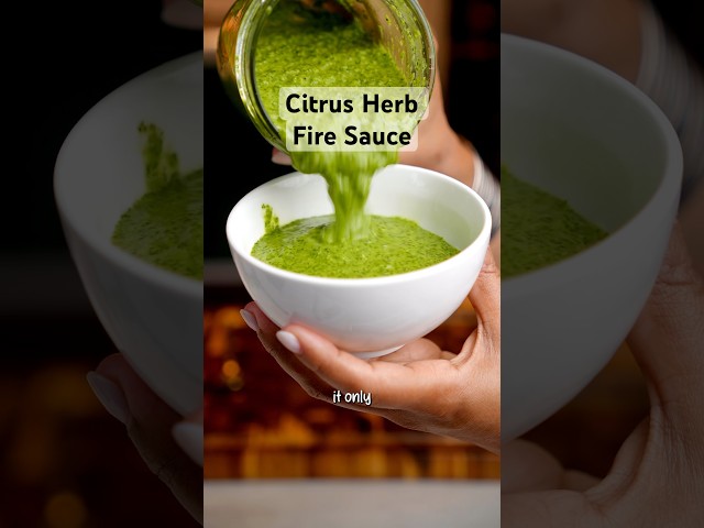 Citrus Herb Fire Sauce | Easy Homemade Recipe