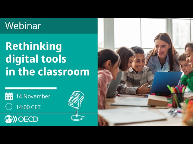 Webinar: Rethinking digital tools in the classroom