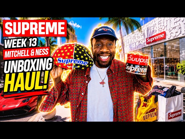 SUPREME WEEK 13 MITCHEL & NESS UNBOXING HAUL