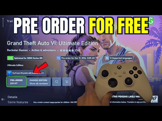 How to Pre Order GTA 6 Ultimate Edition for Free With Microsoft Rewards Points on Xbox Series X/S!