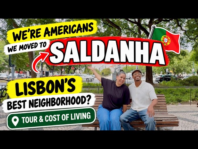We Moved to Saldanha | Portugal (Tour to See Why & Cost of Living)