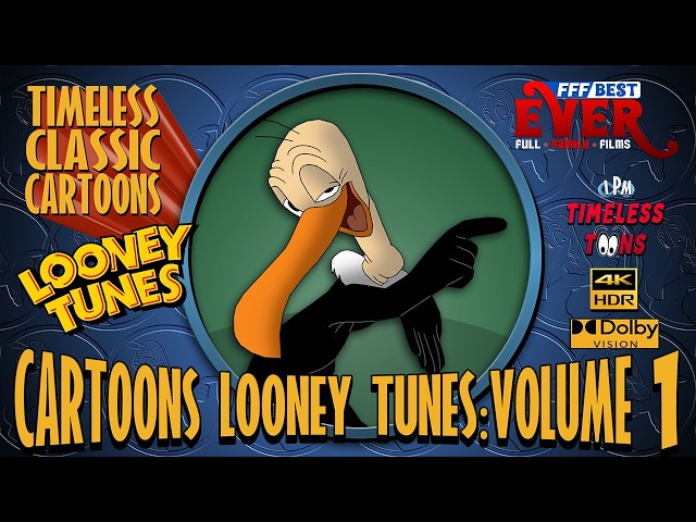 TIMELESS CLASSIC CARTOONS: LOONEY TUNES REMASTERED 4K HDR Vol 1 | Best Of 4-Hour COMPILATION