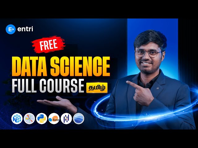Learn Data Science - Full Course in Tamil | Entri Coding Tamil | Data Science Free Course