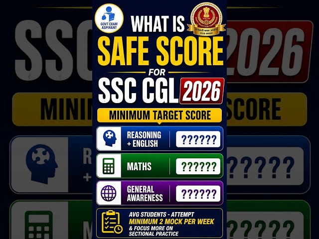 SSC CGL 2026 Safe Score 🔥 Minimum Target Score for Tier 1 | Section Wise Strategy #ssccgl2026