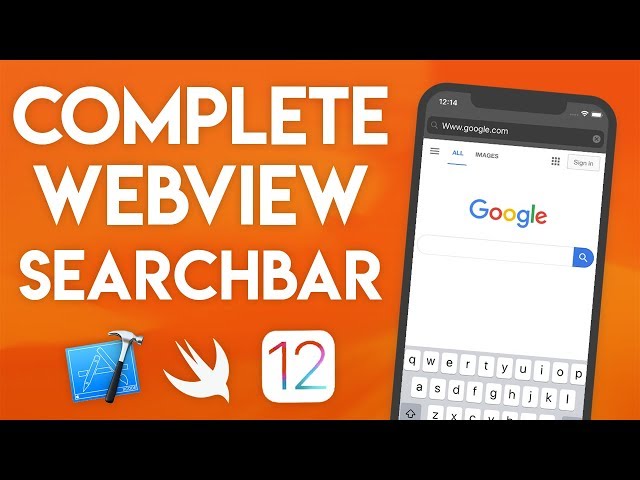 Swift 4.2 Xcode Tutorial - Web View Search Bar Part 3 - iOS 12 Geeky Lemon Development