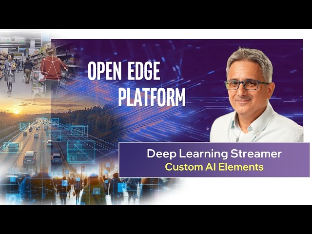 Custom AI Elements in DL-Streamer | Intel Software