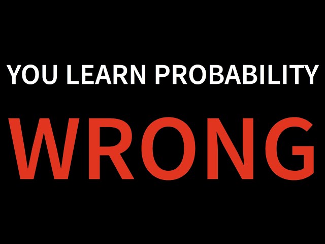 Give Me 1 Hour, I'll Make Probability Click Forever